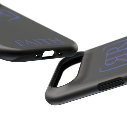 "FAITH" Blue Tough Phone Case