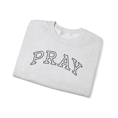 "PRAY" Crewneck